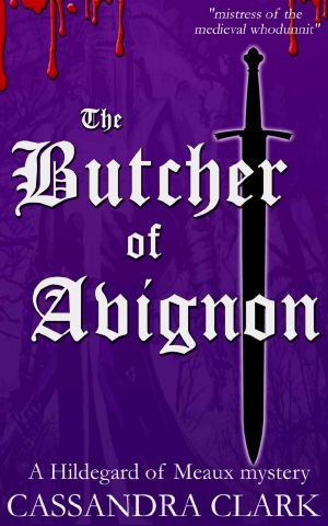 [Abbess of Meaux 06] • The Butcher of Avignon